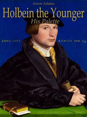 cover image of Holbein the Younger--His Palette